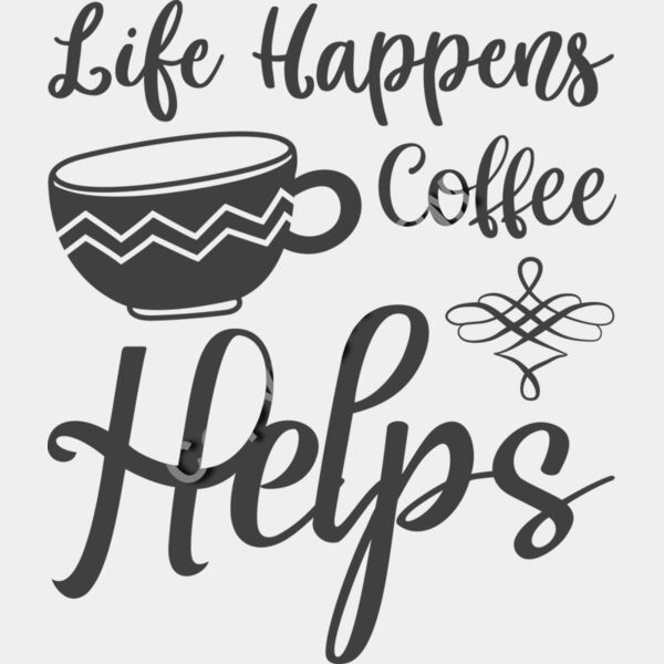 A1572 Life Happens Thumbnail