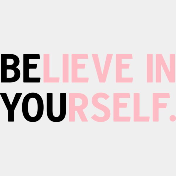 B6108 Believe in Yourself Thumbnail