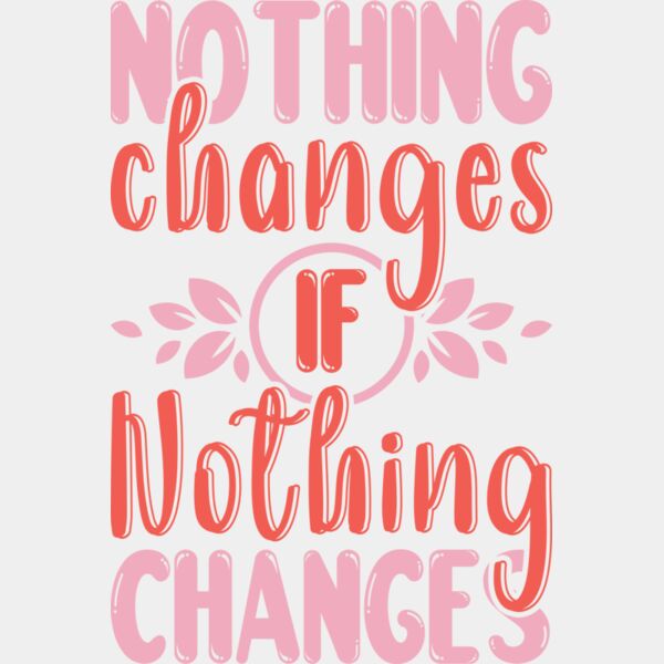 B6268 Nothing Changes Thumbnail