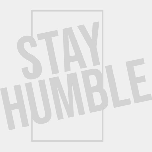 B6262 Stay Humble Thumbnail